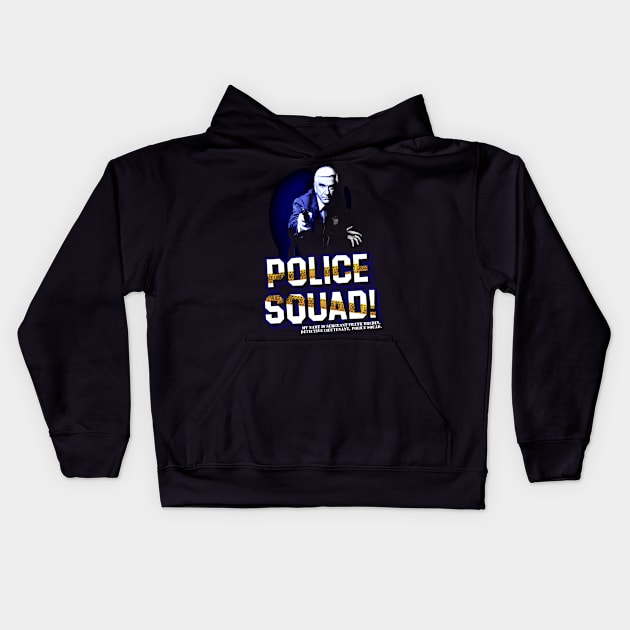 Police Squad Design Kids Hoodie by HellwoodOutfitters